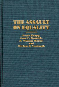 Cover image for The Assault on Equality