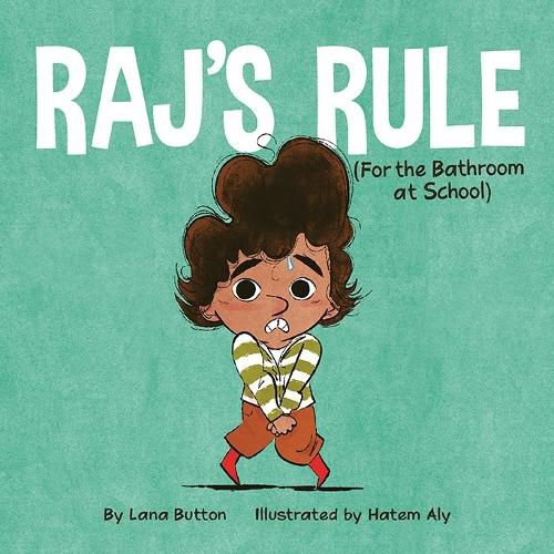 Cover image for Raj's Rule (for the Bathroom at School)