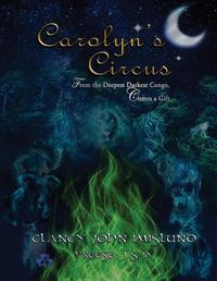 Cover image for Carolyn's Circus