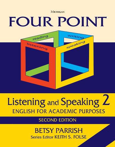 Cover image for Four Point Listening and Speaking 2: English for Academic Purposes