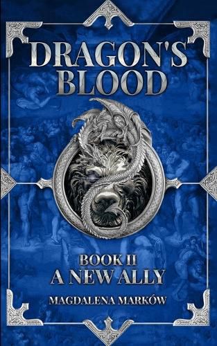 Cover image for A New Ally: Dragon's Blood Book II