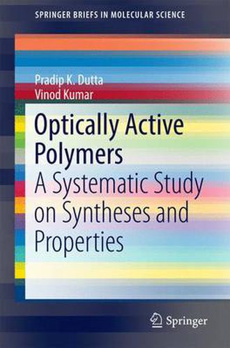 Cover image for Optically Active Polymers: A Systematic Study on Syntheses and Properties