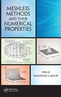 Cover image for Meshless Methods and Their Numerical Properties