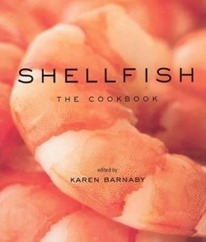 Cover image for Shellfish: The Cookbook