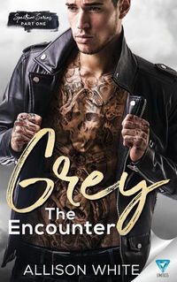 Cover image for Grey: The Encounter