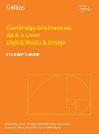 Cover image for Cambridge International AS & A Level Digital Media and Design Student's Book