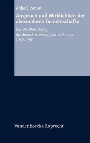 Arbeiten zur Kirchlichen Zeitgeschichte: Der Ost-West-Dialog der ...