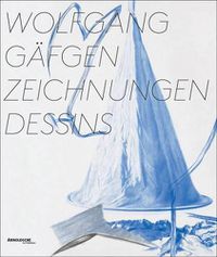 Cover image for Wolfgang Gafgen: Zeichnungen / Dessins