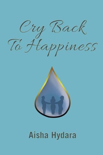 Cover image for Cry Back To Happiness