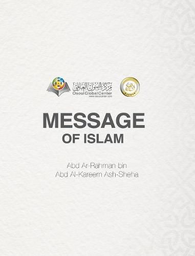 Cover image for Message of Islam Hardcover Edition