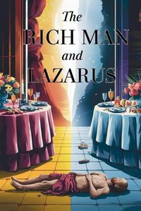 Cover image for The Rich Man and Lazarus