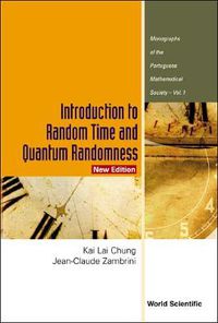 Cover image for Introduction To Random Time And Quantum Randomness (New Edition)