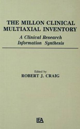 Cover image for The Millon Clinical Multiaxial Inventory: A Clinical Research Information Synthesis