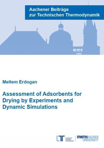 Cover image for Assessment of Adsorbents for Drying by Experiments and Dynamic Simulations