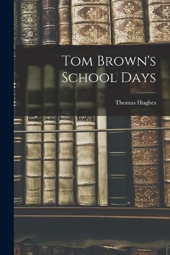 Tom Brown's School Days