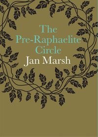 Cover image for The Pre-Raphaelite Circle