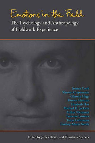 Cover image for Emotions in the Field: The Psychology and Anthropology of Fieldwork Experience