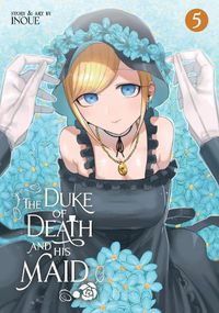 Cover image for The Duke of Death and His Maid Vol. 5