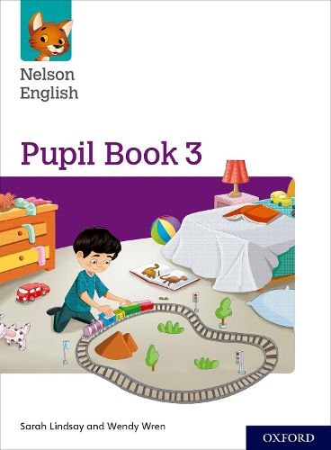 Cover image for Nelson English: Year 3/Primary 4: Pupil Book 3