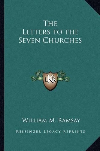 The Letters to the Seven Churches