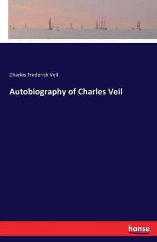 Autobiography of Charles Veil