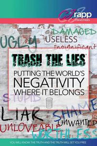 Cover image for Trash The Lies