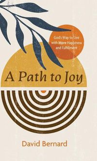 Cover image for A Path to Joy