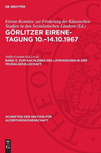 Cover image for Zum Nachleben Des Lateinischen in Der Feudalgesellschaft