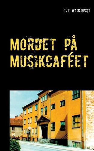 Cover image for Mordet pa Musikcafeet