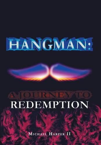 Hangman: A Journey To Redemption