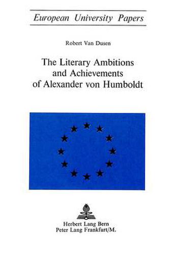 Cover image for Literary Ambitions and Achievements of Alexander von Humboldt