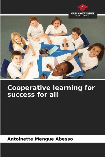 Cover image for Cooperative learning for success for all