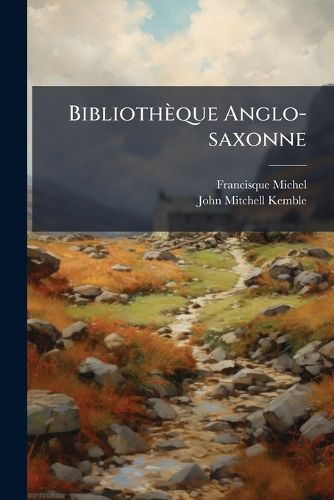 Cover image for Biblioth Que Anglo-Saxonne