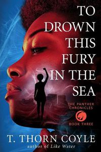 Cover image for To Drown This Fury in the Sea