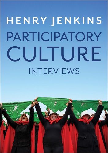 Cover image for Participatory Culture: Interviews