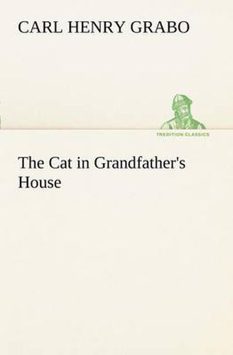 Cover image for The Cat in Grandfather's House