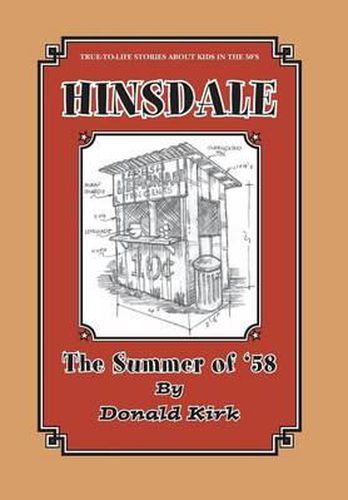 Cover image for Hinsdale: The Summer of '58