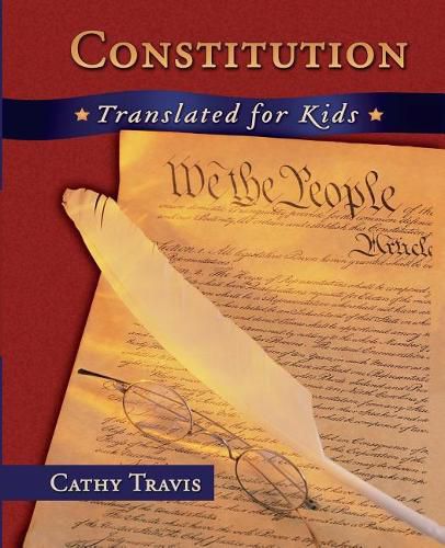 Cover image for Constitution Translated for Kids