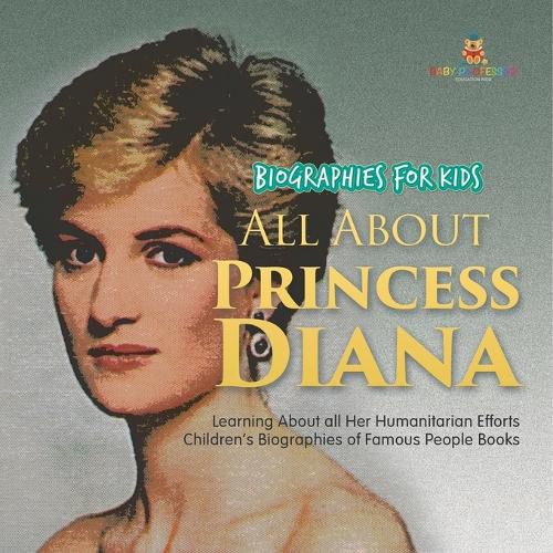 Cover image for Biographies for Kids - All about Princess Diana