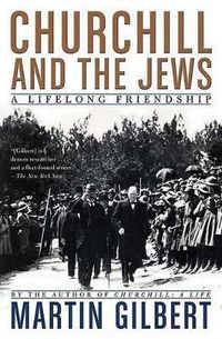 Cover image for Churchill and the Jews: A Lifelong Friendship
