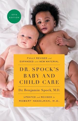 Cover image for Dr. Spock's Baby and Child Care, 10th Edition