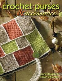 Cover image for Crochet Purses and Accessories