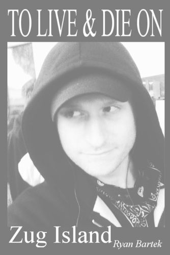 Cover image for To Live & Die On Zug Island