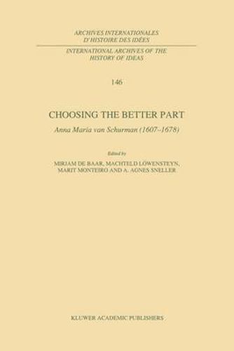 Choosing the Better Part: Anna Maria van Schurman (1607-1678)