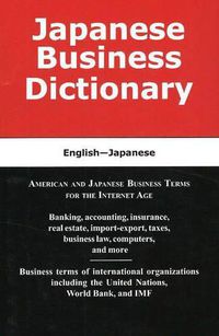 Cover image for Japanese Business Dictionary: English-Japanese