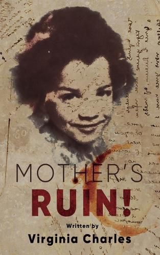Cover image for Mother's Ruin!