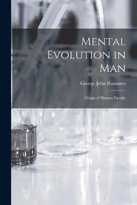 Cover image for Mental Evolution in Man