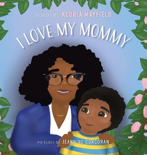 Cover image for I Love My Mommy