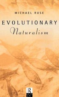 Cover image for Evolutionary Naturalism: Selected Essays