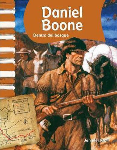 Daniel Boone: Dentro del bosque (Into the Wild)